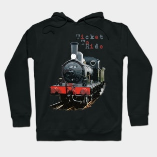 Steam Train - Ticket To Ride Hoodie